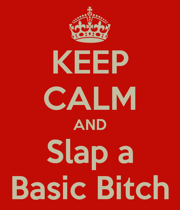 Basic Bitch Meaning